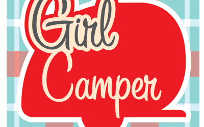 You can host your OWN Girl Camper event!
