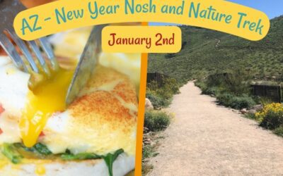AZ – New Year Nosh & Nature Trek