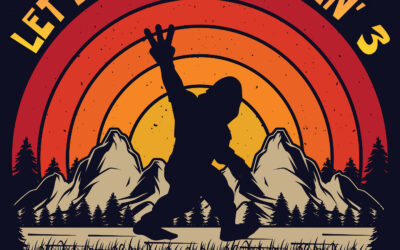 OK – LET”S GO SQUATCHIN’ 3.O