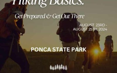 NE – Hiking Basics: How to Get Prepared & Get Out There