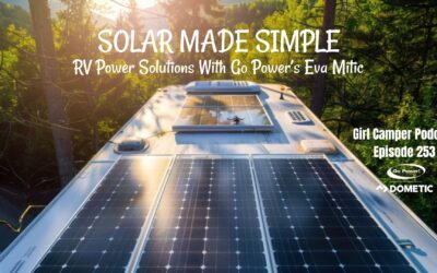 Solar Made Simple: RV Power Solutions With Go Power’s Eva Mitic