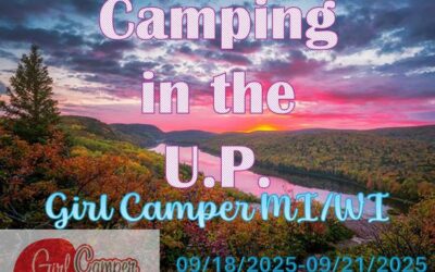 MI – Camping in the U.P.