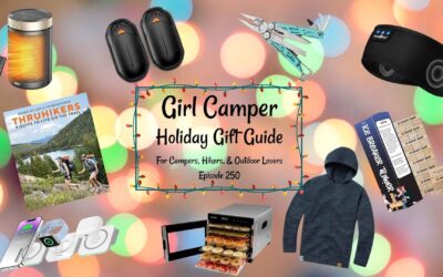 Girl Camper’s Holiday Gift Ideas For 2024