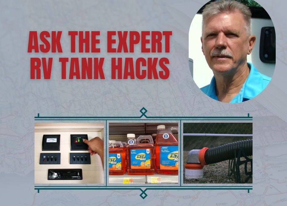 Ask the Expert:  RV Holding Tank Hacks