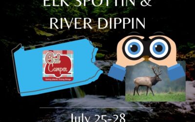 PA – Elk Spottin and River Dippin