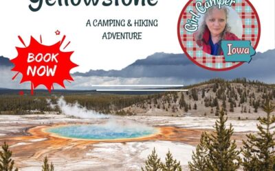 MT – Yellowstone Camping and Hiking Adventure