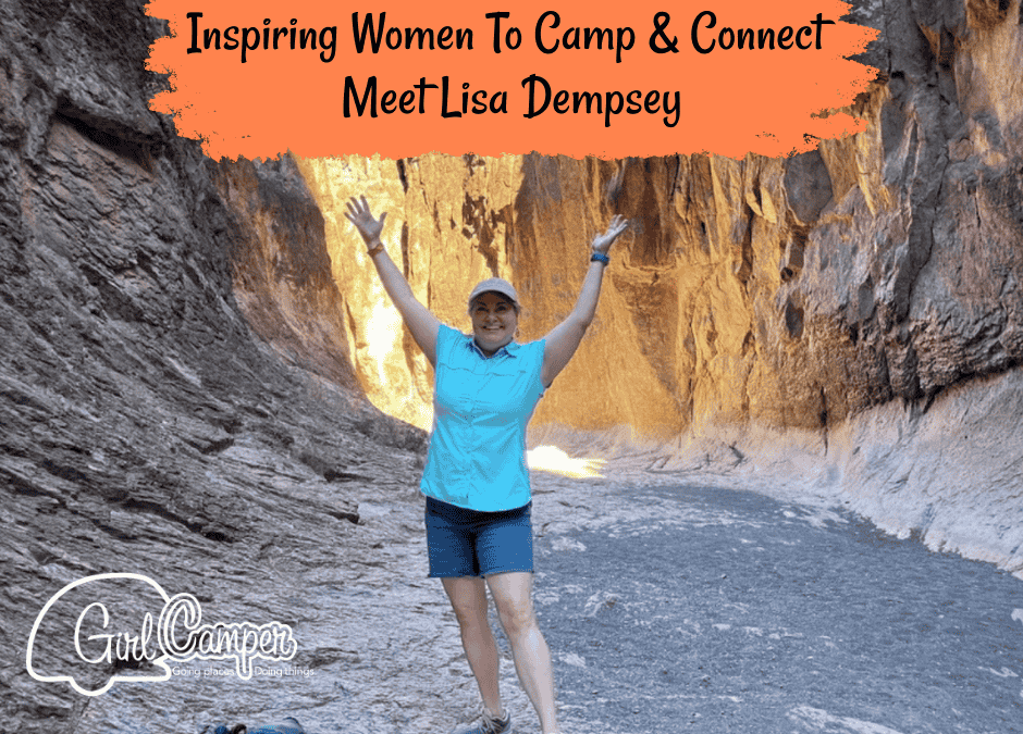 Inspiring Women To Camp & Connect: Meet Lisa Dempsey