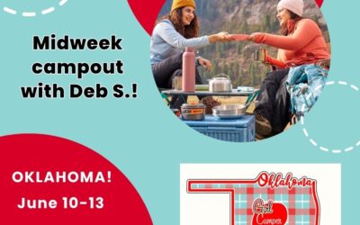 OK – Midweek Campout with Deb S.