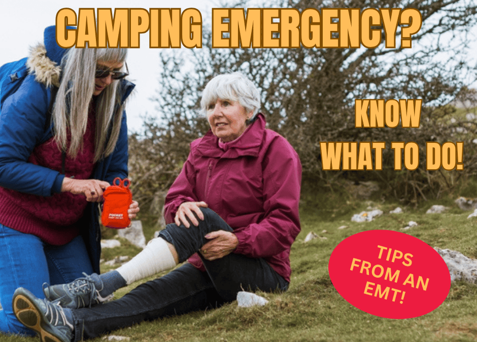 Wilderness Emergencies: How to Stay Safe When Camping Gets Critical