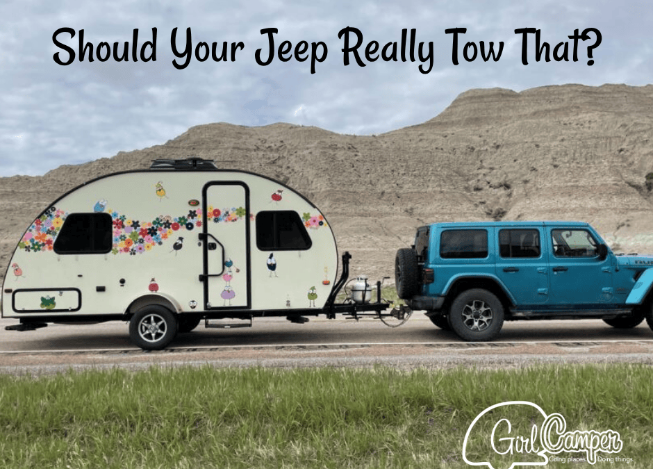 Can You Tow with a Jeep? What Every Girl Camper Should Know