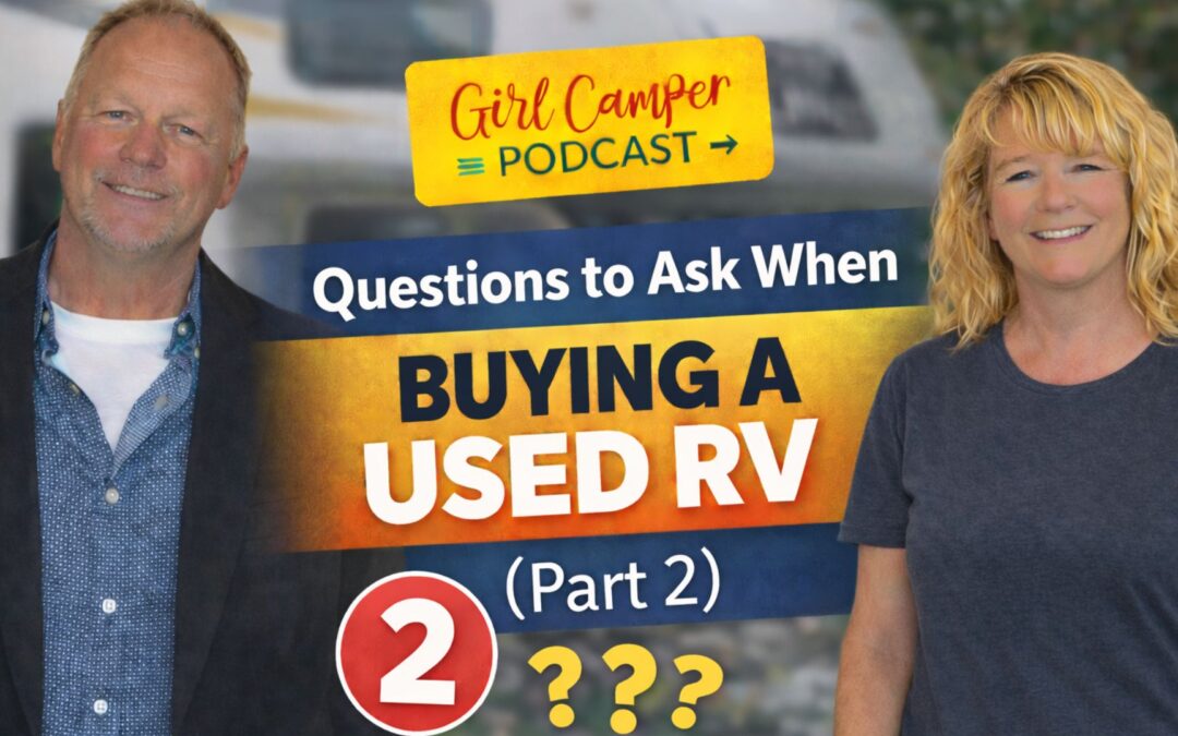 Questions to Ask When Buying a Used RV: Inspections, Pricing & “As-Is” Sales (Part 2 of 3)