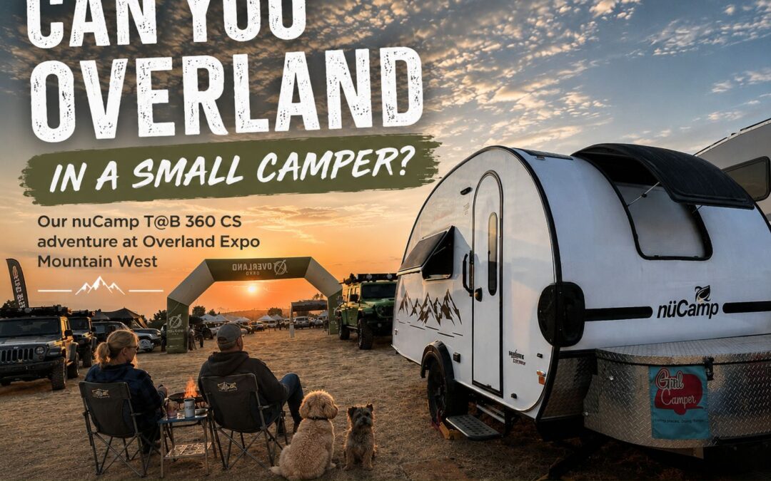 Can You Overland in a Small Camper? | nuCamp T@B 360 CS Adventure